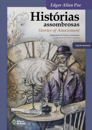 HISTÓRIAS ASSOMBROSAS / STORIES OF AMAZEMENT
