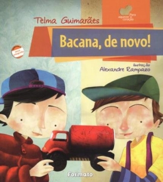 BACANA, DE NOVO!