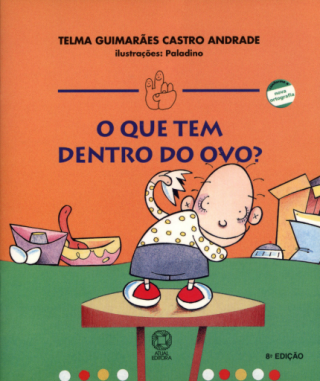 O QUE TEM DENTRO DO OVO