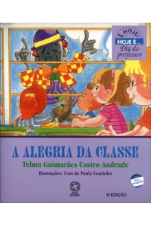 A ALEGRIA DA CLASSE